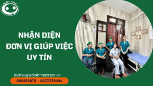Nhận diện công ty giúp việc uy tín tại Việt Nam